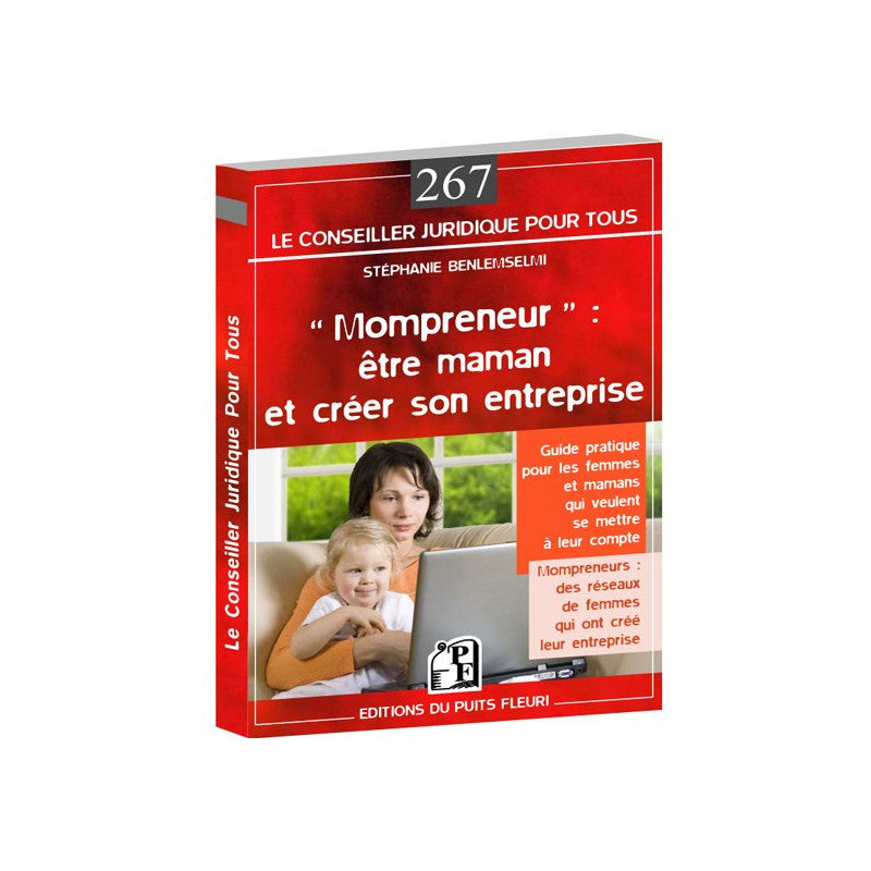 Mompreneur : être maman et créer son entreprise