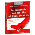 Le protocole pour les élus et leurs services