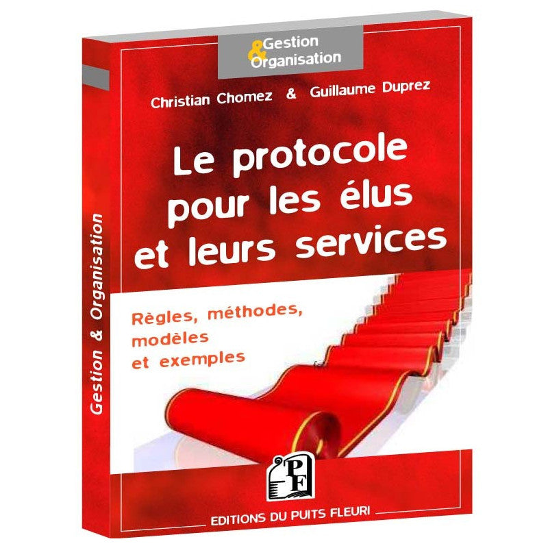 Le protocole pour les élus et leurs services