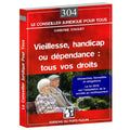 Vieillesse, handicap ou dépendance : tous vos droits