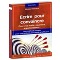 Ecrire pour convaincre