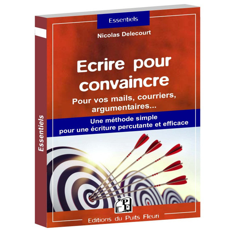 Ecrire pour convaincre