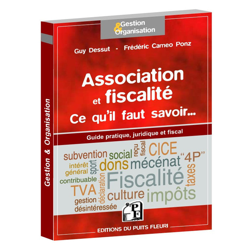 Association et fiscalité : Ce qu'il faut savoir…