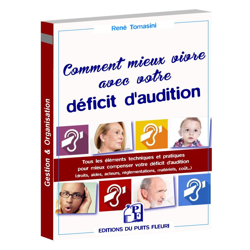 Comment mieux vivre avec votre déficit d'audition