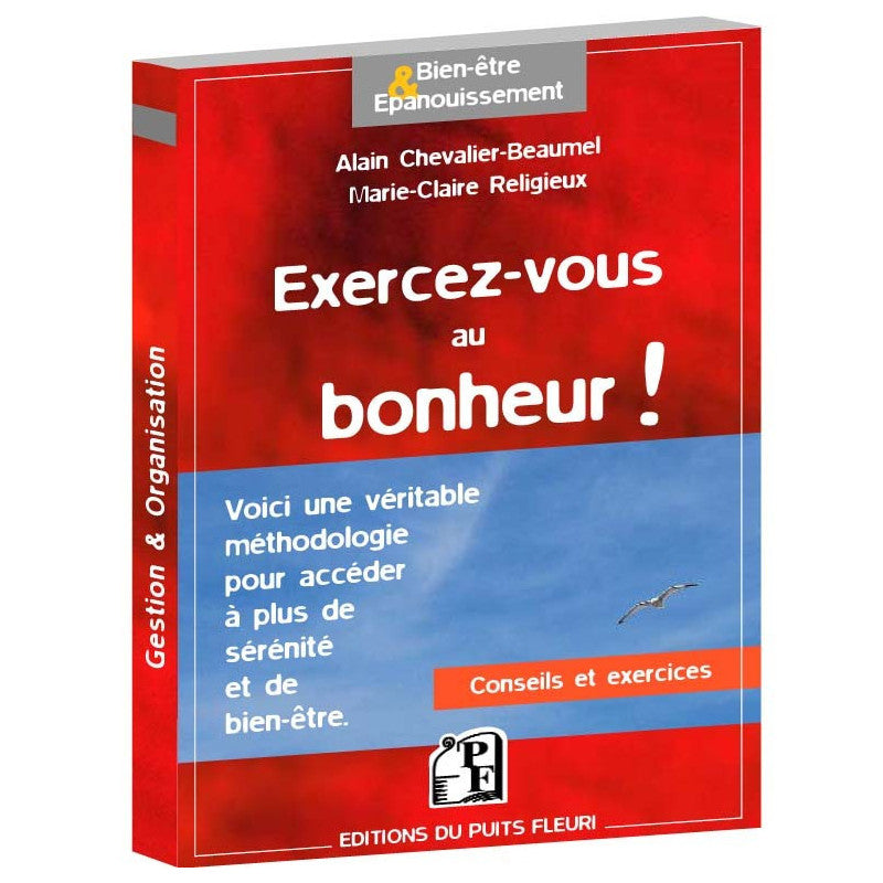 Exercez-vous au bonheur !