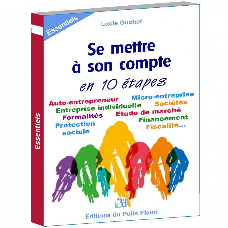 Se mettre à son compte… en 10 étapes