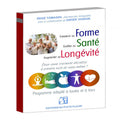 Forme - Santé - Longévité