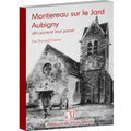 Montereau sur le Jard - Aubigny découvrent leur passé