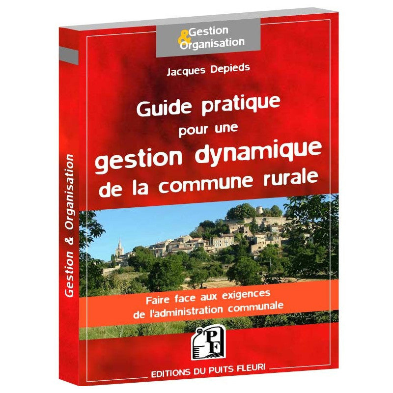 Guide pratique pour une gestion dynamique de la commune rurale