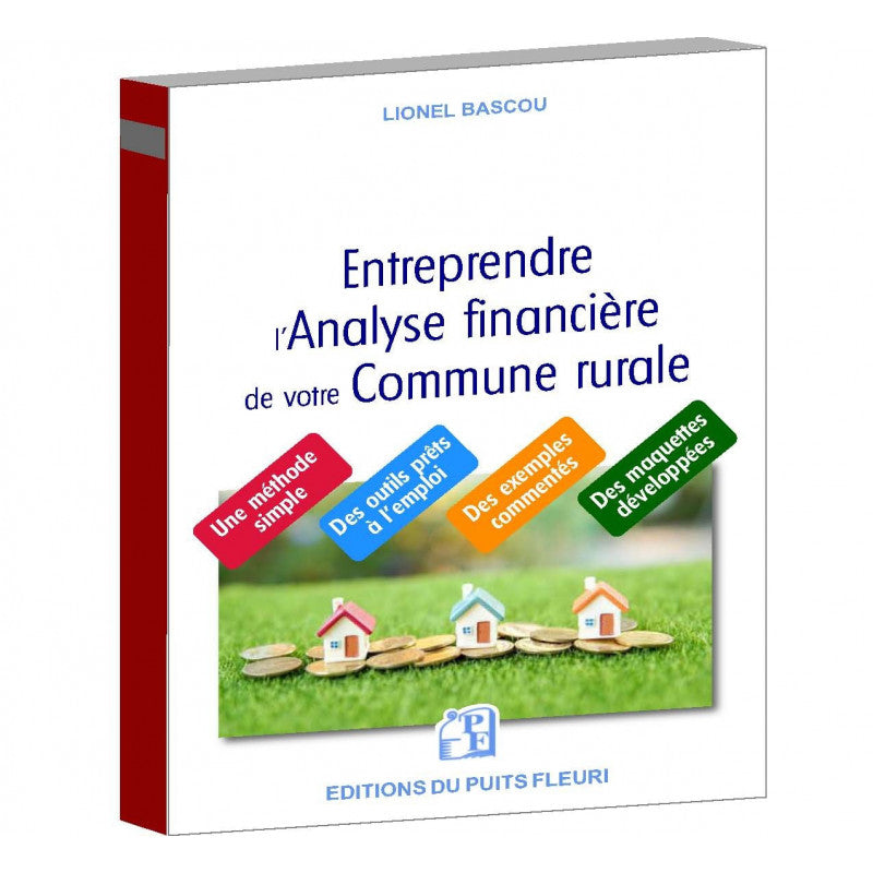 Entreprendre l'analyse financière de votre commune rurale