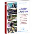 Les métiers du funéraire