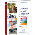 Se lancer dans les métiers des soins aux animaux