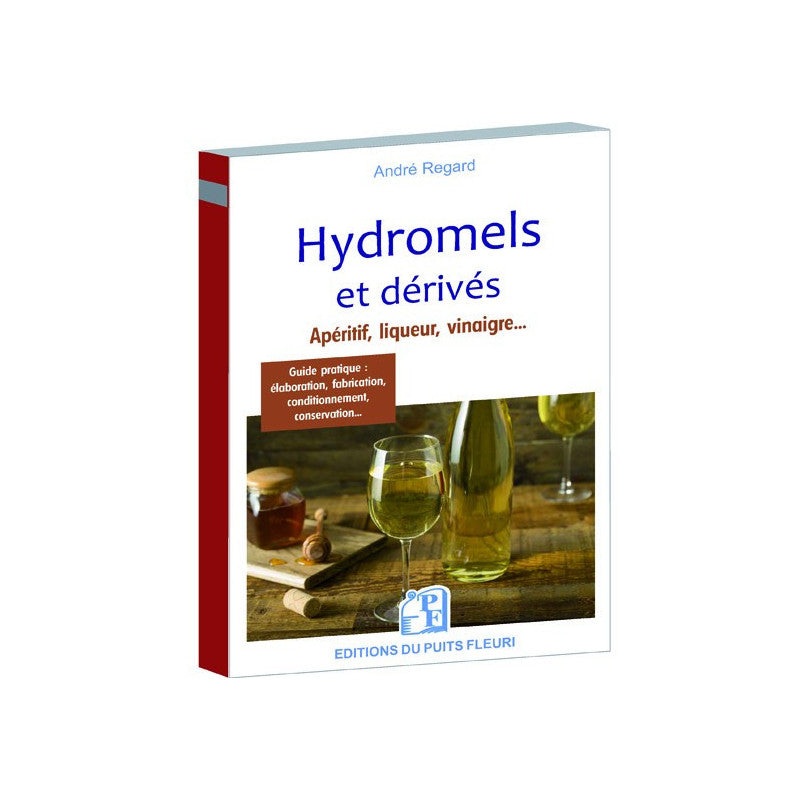 Hydromels et dérivés