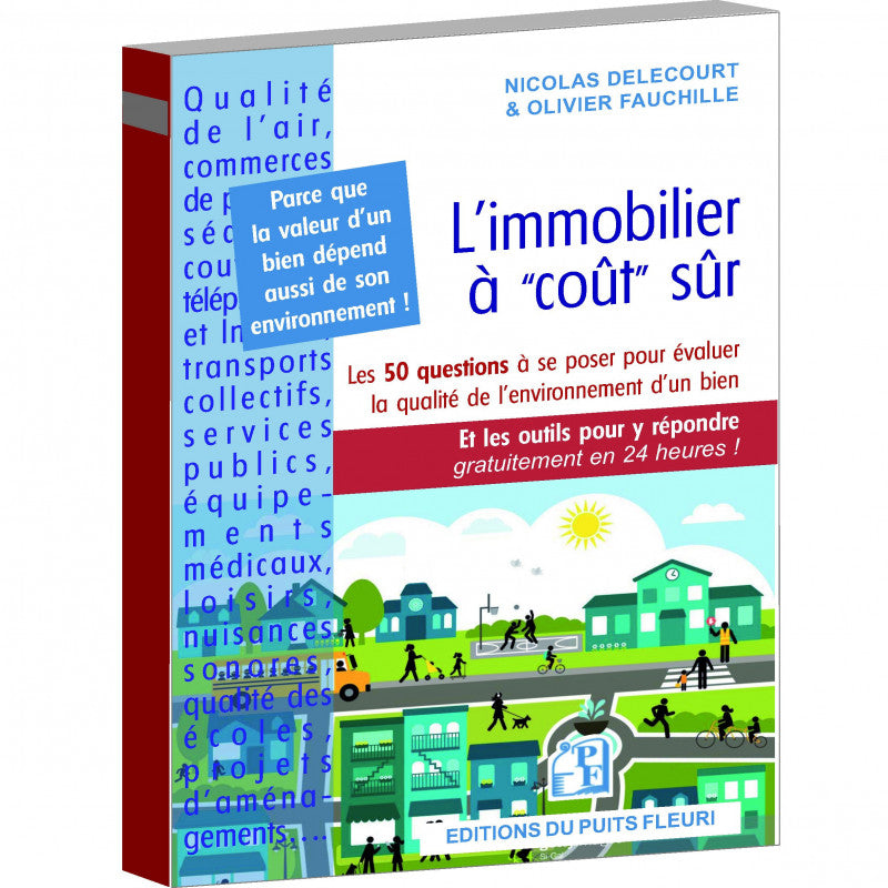 L'immobilier à « coût » sûr