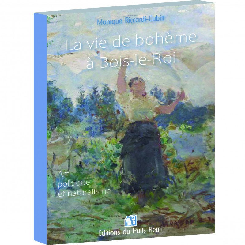 La vie de bohème à Bois-le-Roi