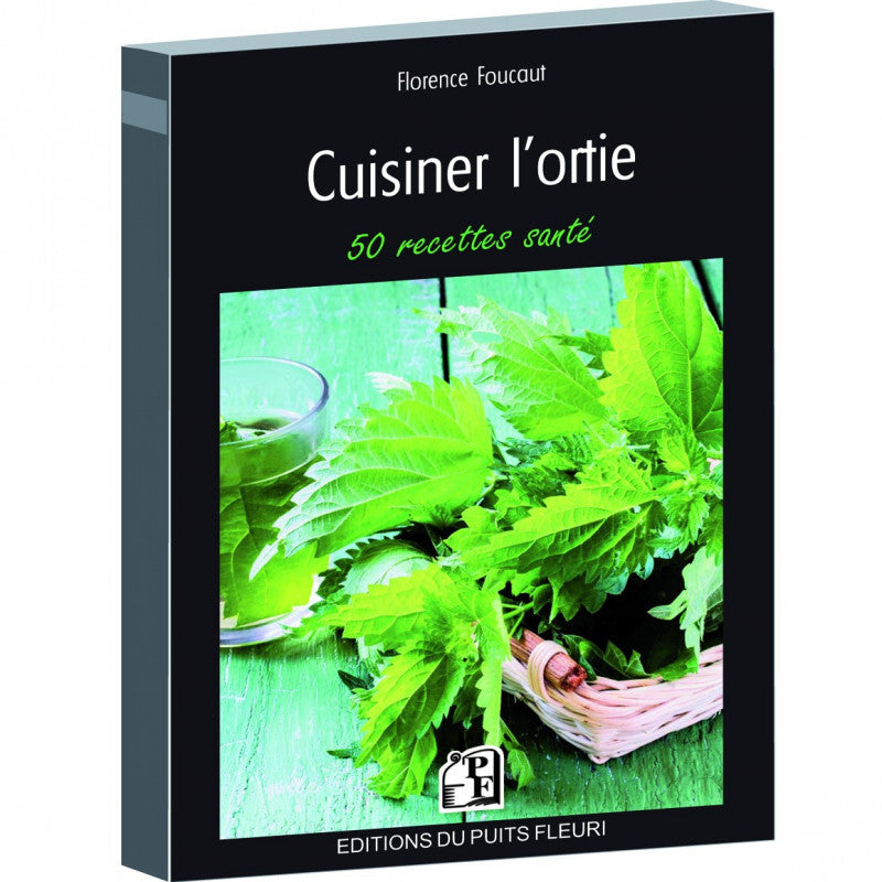 Cuisiner l'ortie