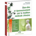 Bien-être et épanouissement par la tradition médicale chinoise