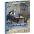 Le Cheval Blanc - Première auberge de l'Ecole de Barbizon