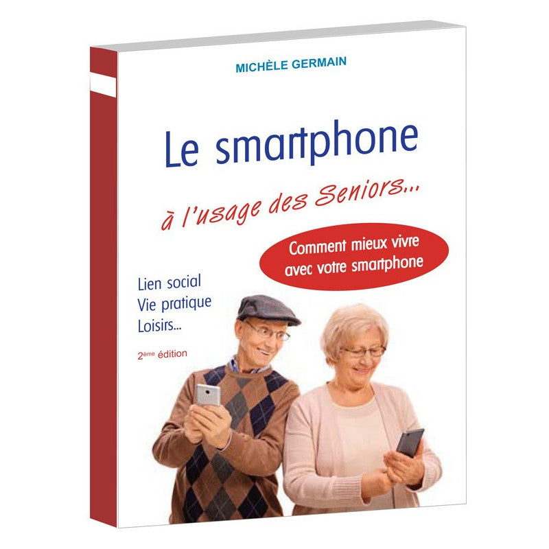 Le smartphone à l'usage des Seniors