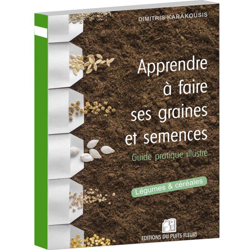Apprendre à faire ses graines et semences