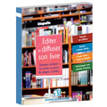 Ecrire et publier son livre