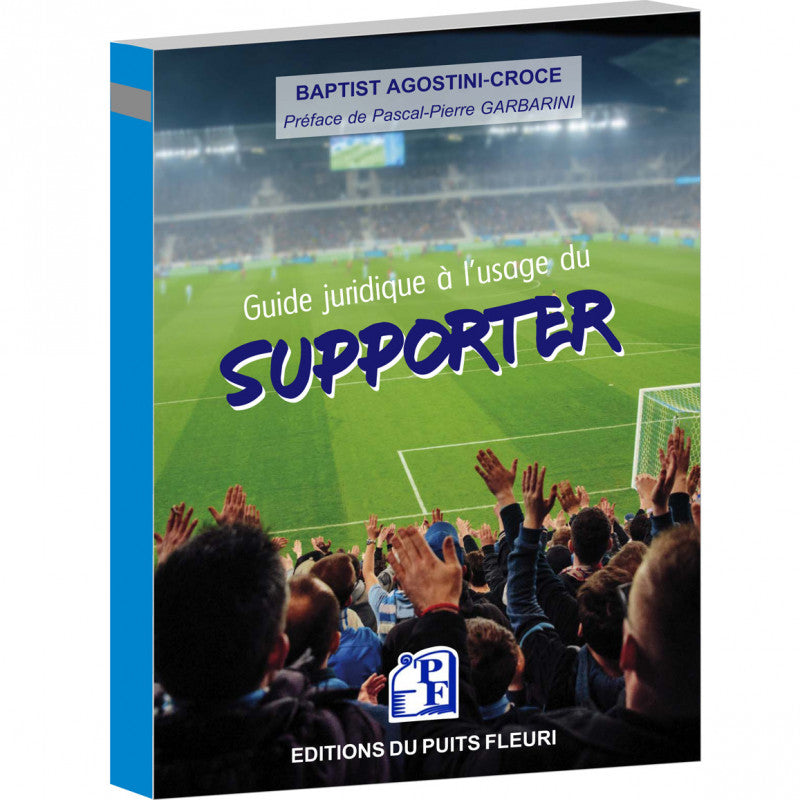 Le Guide juridique du supporter