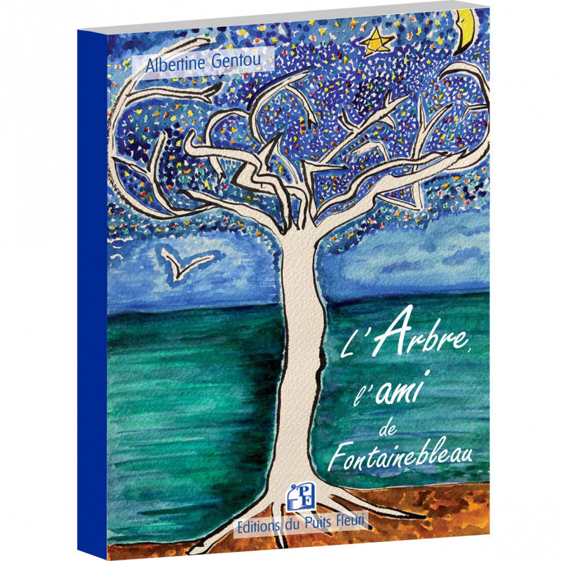 L'arbre, l'Ami de Fontainebleau