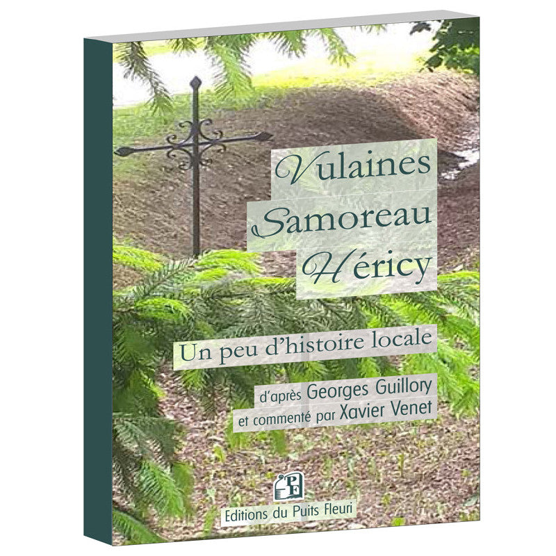 Vulaines, Samoreau, Héricy... Un peu d'histoire locale