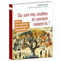 Guide des recherches généalogiques approfondies