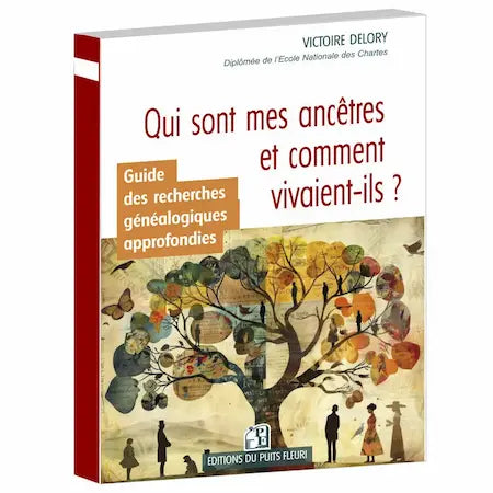 Couverture du livre consacrée à la recherche généalogique de nos ancètres