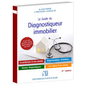 Le guide du Diagnostiqueur immobilier