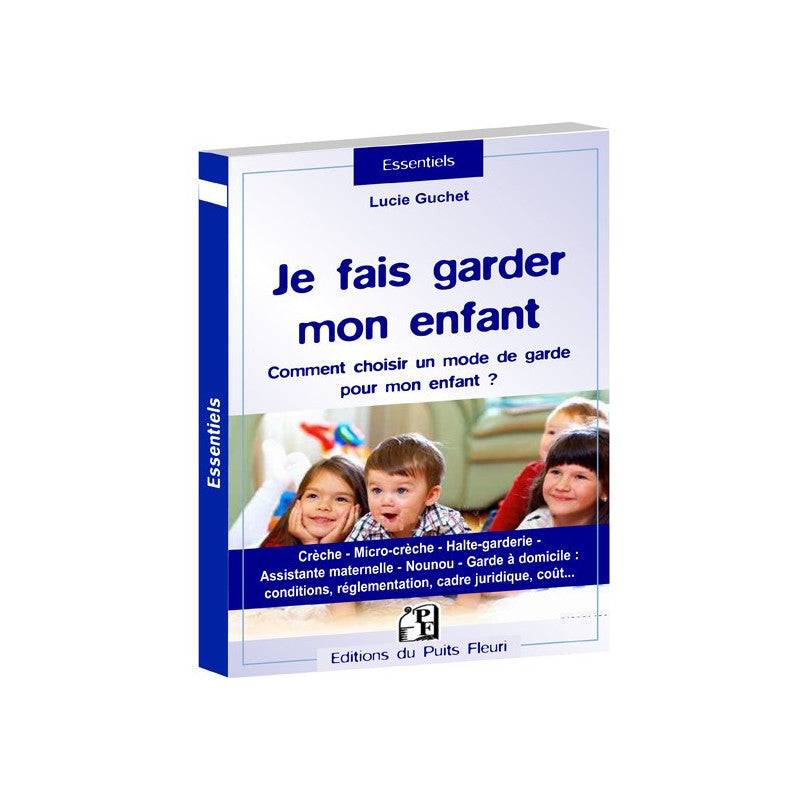 Je fais garder mon enfant