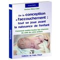 De la conception à l'accouchement : tout se joue avant la naissance de l'enfant