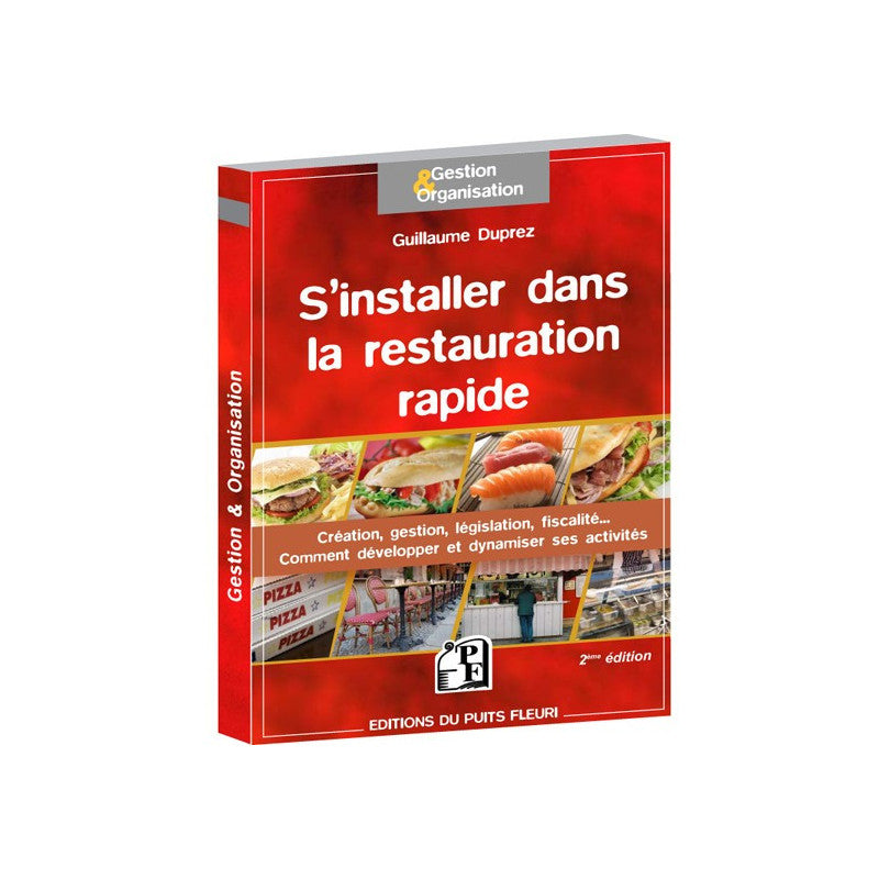 S'installer dans la restauration rapide