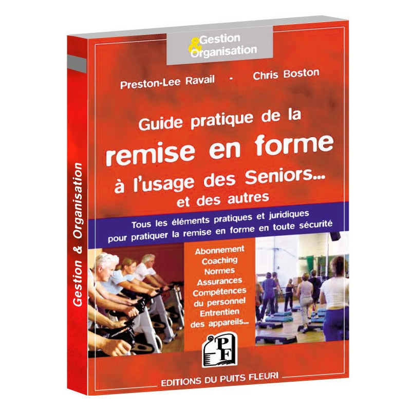Guide pratique de la remise en forme pour les seniors