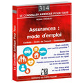 Couverture du livre « Assurances : mode d'emploi » d'Alban Fréneau, Éditions du Puits Fleuri