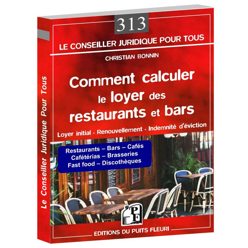 Couverture du livre « Comment calculer le loyer des restaurants et bars » de Christian Bonnin, Éditions du Puits Fleuri