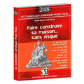 Couverture du livre « Faire construire sa maison … sans risque » d'Anna-Belle Marand-Ducreux, Éditions du Puits Fleuri