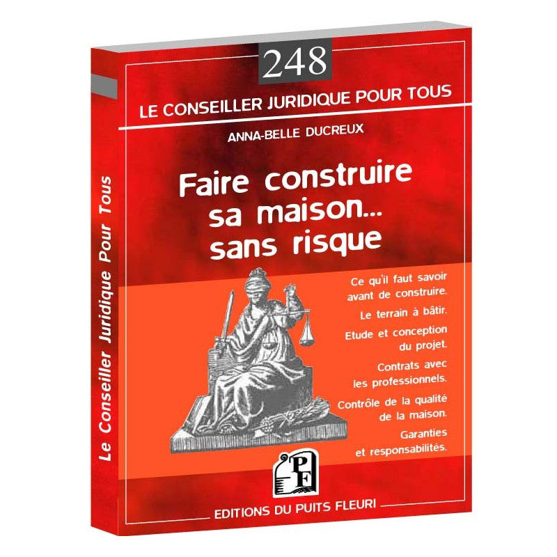 Couverture du livre « Faire construire sa maison … sans risque » d'Anna-Belle Marand-Ducreux, Éditions du Puits Fleuri