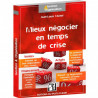 Mieux négocier en temps de crise