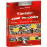 S'installer agent immobilier