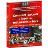 Comment calculer le loyer des restaurants et bars