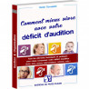 Comment mieux vivre avec votre déficit d'audition