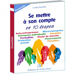 Se mettre à son compte… en 10 étapes 