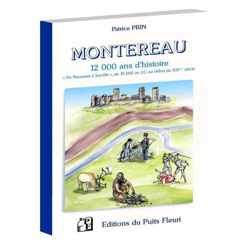 Montereau : 12 000 ans d'histoire