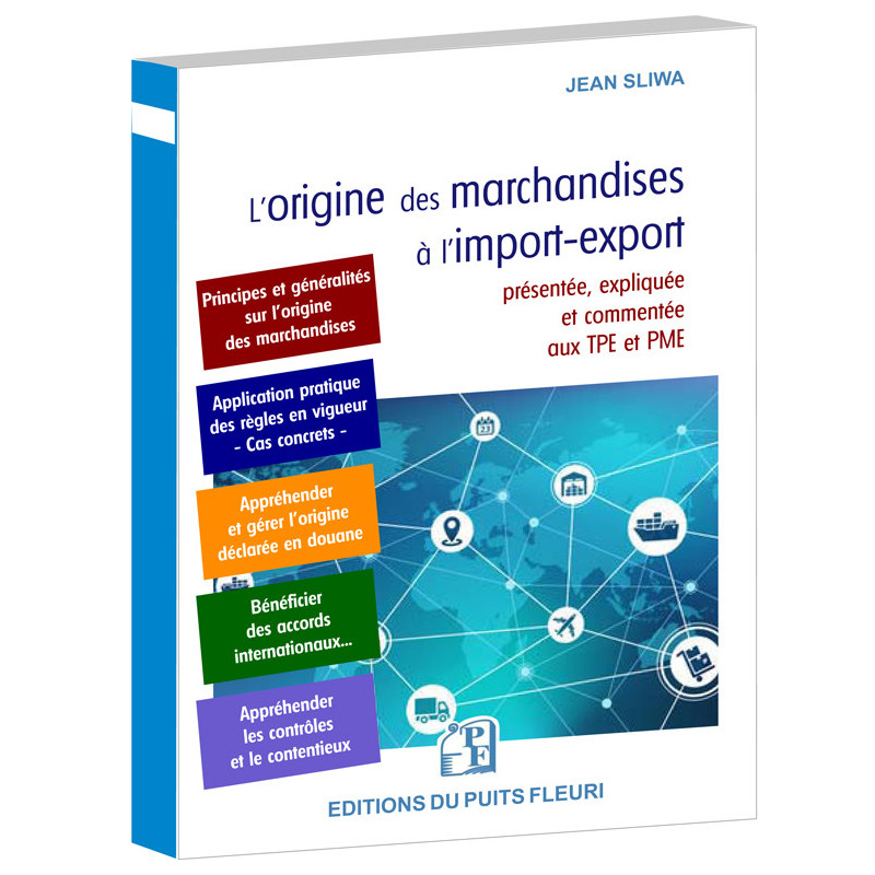 L’origine des marchandises à l’import-export