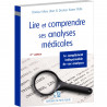 Lire et comprendre ses analyses médicales