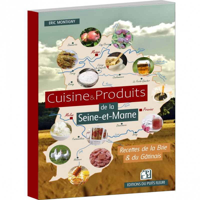 Cuisine & Produits de la Seine-et-Marne